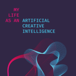 My Life as an Artificial Intelligence by Mark Amerika, book cover