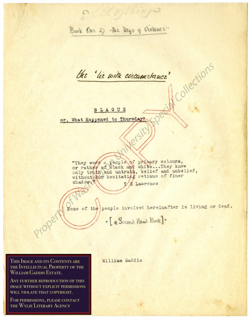 A title page for a manuscript titled "BLAGUE, or what happened to thursday?" Yellowed pages and a qoute from T E Larence adornes the front.